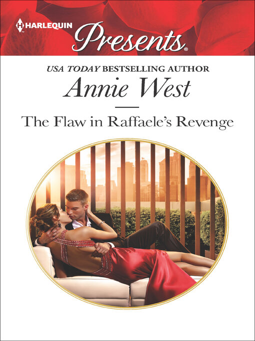 Title details for The Flaw in Raffaele's Revenge by Annie West - Wait list